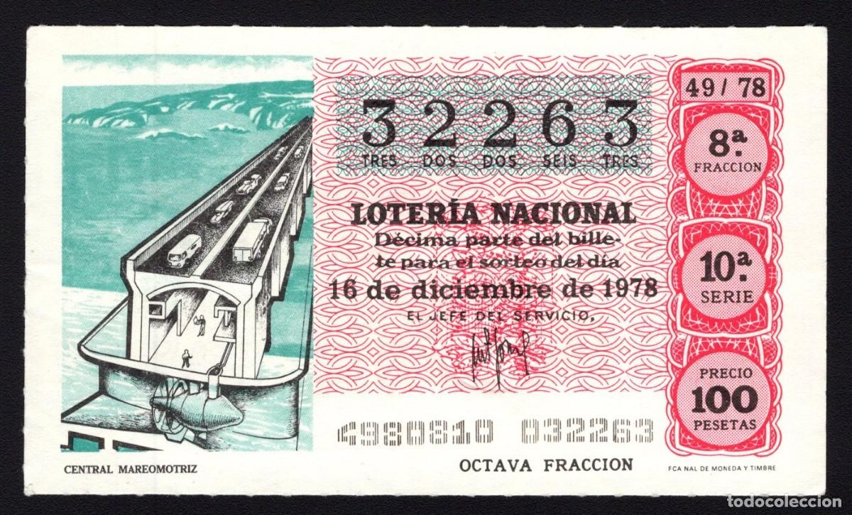 Loterie Nationale: L. Nacional 16 Diciembre 1978. Central Mareomotriz. N&ordm; 32263. Admon n&ordm; 51. Madrid. Desaparecida.