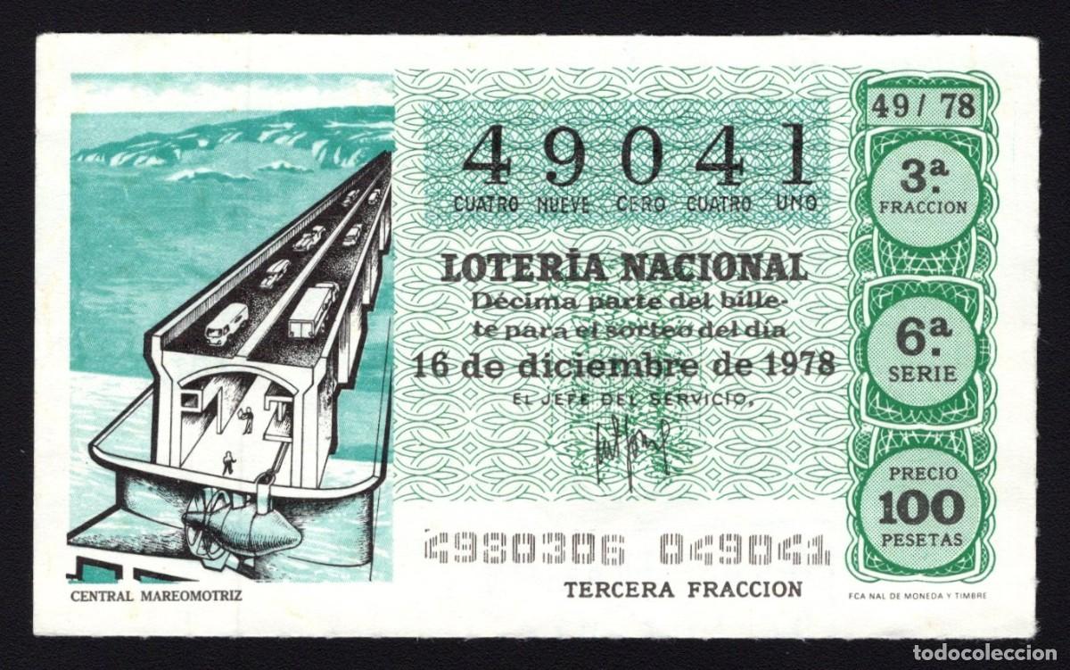 Nationale spanische Lotterie: L. Nacional 16 Diciembre 1978. Central Mareomotriz. N&ordm; 49041. Admon 174 Madrid. Desaparecida.