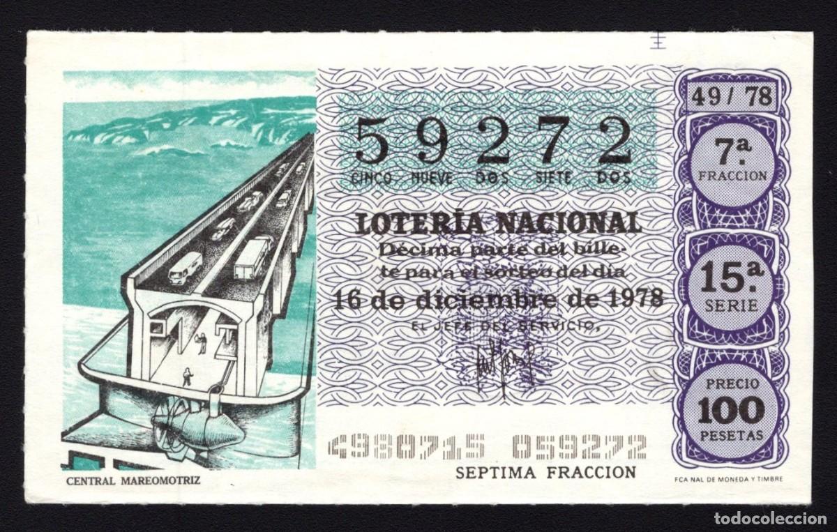 Nationale spanische Lotterie: L. Nacional 16 Diciembre 1978. Central Mareomotriz. N&ordm; 59272. Admon 8 La Divina. Madrid. Desaparecid