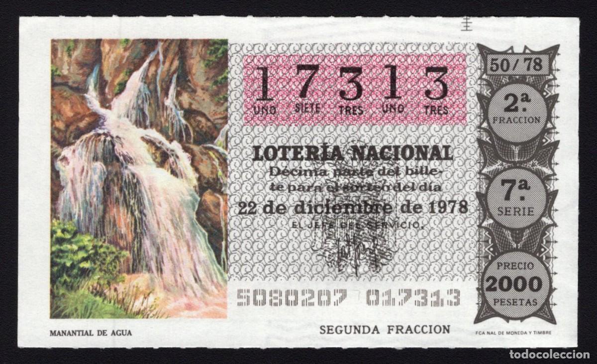 Nationale spanische Lotterie: L. Nacional 22 Diciembre 1978. Manantial de Agua. N&ordm; 17313. Admon 108 Alhambra. Madrid. Desaparecida