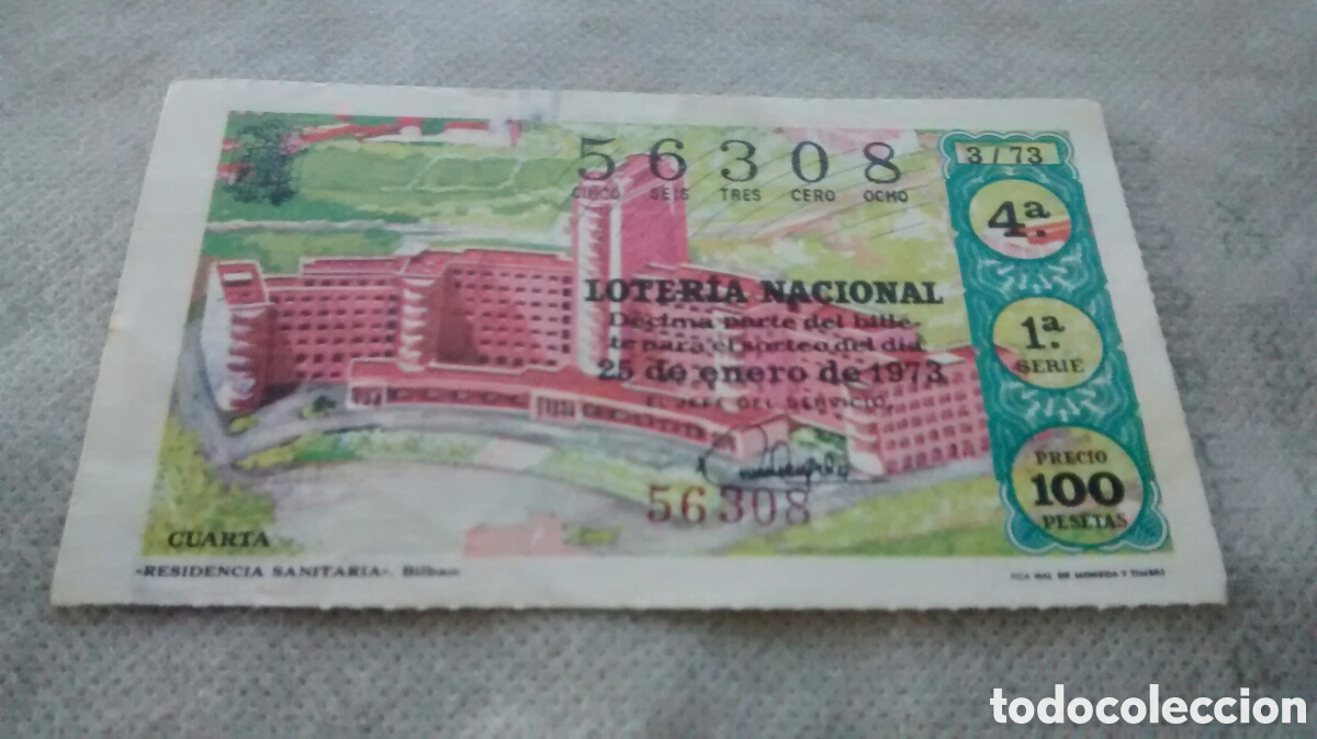 Nationale spanische Lotterie: DECIMO DE LA LOTERIA NACIONAL. SORTEO 25 ENERO 1973.3/73 RESIDENCIA SANITARIA BILBAO