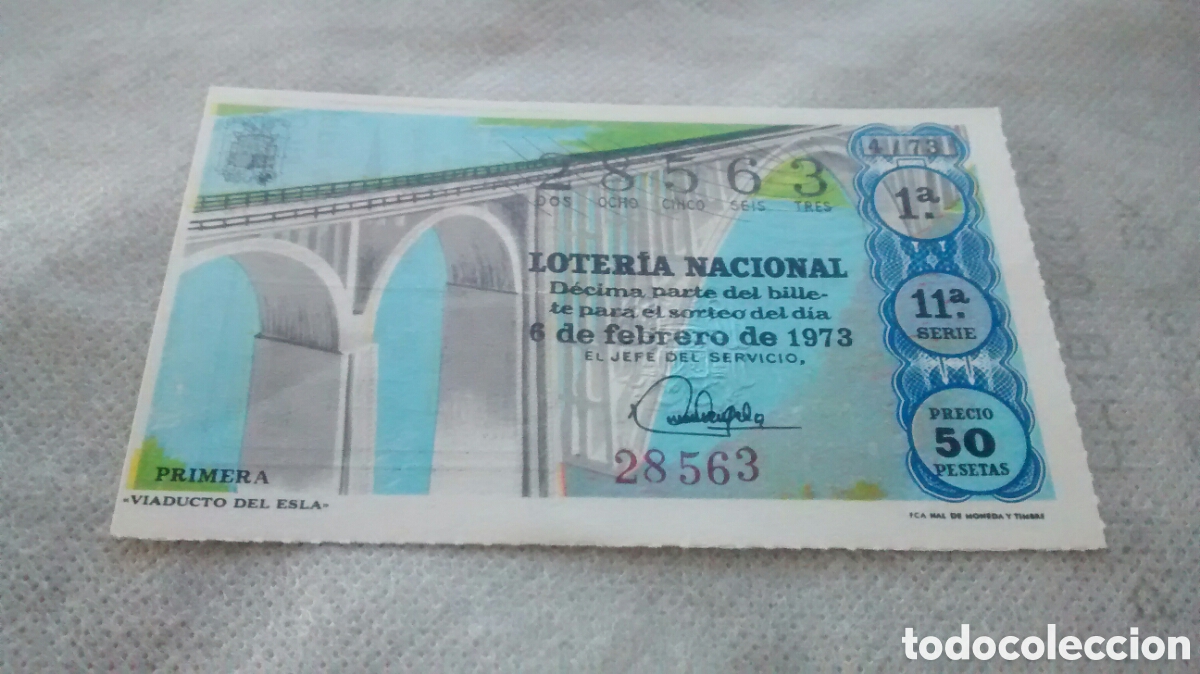 Nationale spanische Lotterie: DECIMO DE LA LOTERIA NACIONAL. SORTEO 6 DE FEBRERO 1973. 4/73 VIADUCTO DEL ESLA