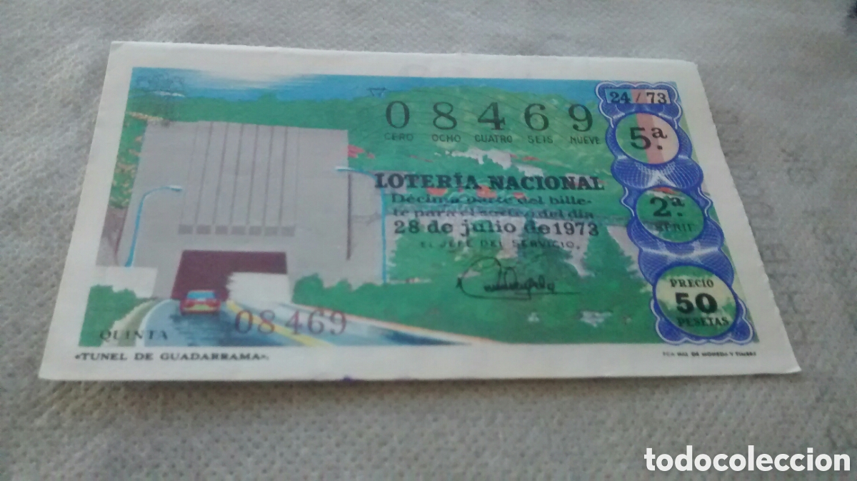 Nationale spanische Lotterie: DECIMO DE LA LOTERIA NACIONAL. SORTEO 28 JULIO 1973 24/73 TUNEL DE GUADARRAMA