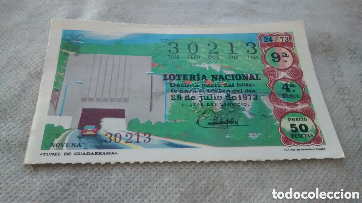 Nationale spanische Lotterie: DECIMO DE LA LOTERIA NACIONAL. SORTEO 28 JULIO 1973 24/73 TUNEL DE GUADARRAMA
