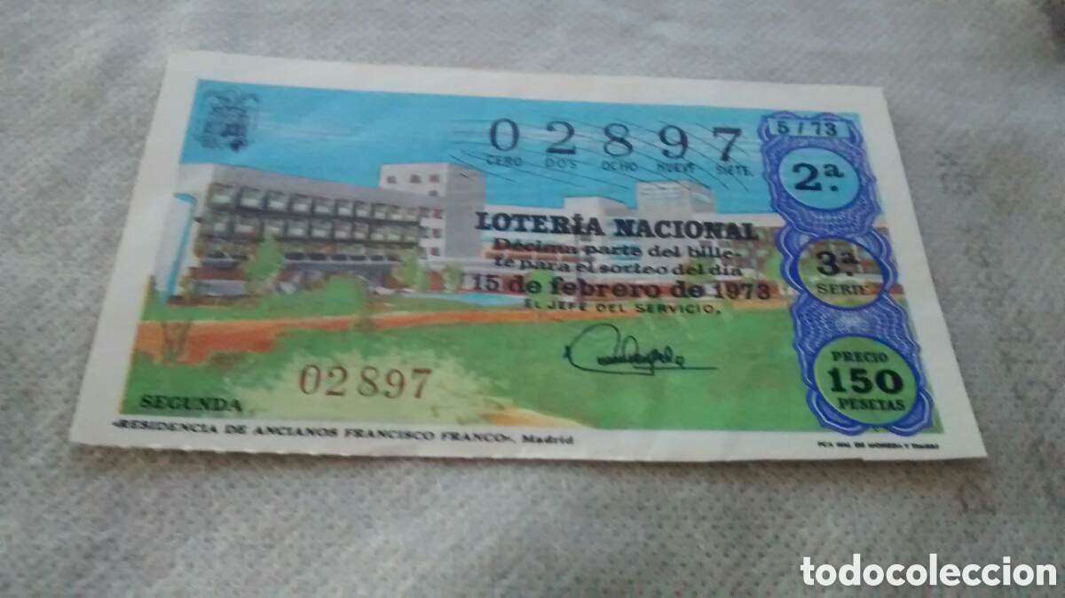 Nationale spanische Lotterie: DECIMO DE LA LOTERIA NACIONAL. SORTEO 15 DE FEBRERO 1973. 5/73 RESIDENCIA DE ANCIANOS FRANCISCO F