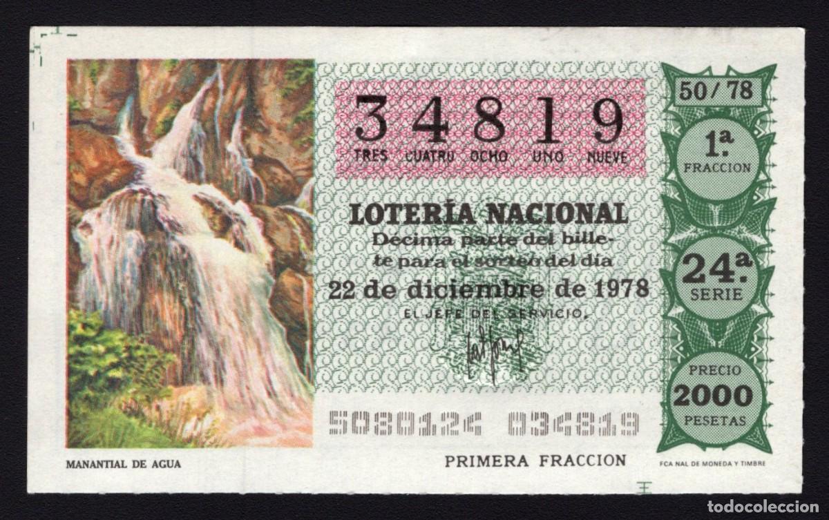 Nationale spanische Lotterie: L. Nacional 22 Diciembre 1978. Manantial de Agua. N&ordm; 34819. Admon n&ordm; 34 Madrid. Cambio n&ordm; admon.