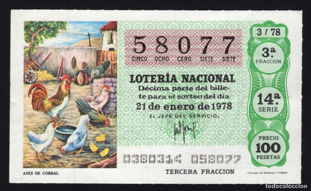 Nationale spanische Lotterie: L. Nacional 21 Enero 1978. Aves de Corral. N&ordm; 58077. Adm&oacute;n. 22 La Pajarita. Madrid. Cambio domicilio