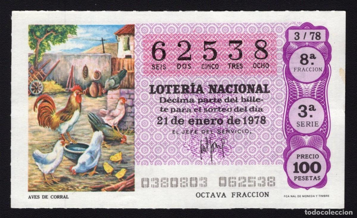Nationale spanische Lotterie: L. Nacional 21 Enero 1978. Aves de Corral. N&ordm; 62538. Adm&oacute;n 12 Conchita. Madrid. Desaparecida.