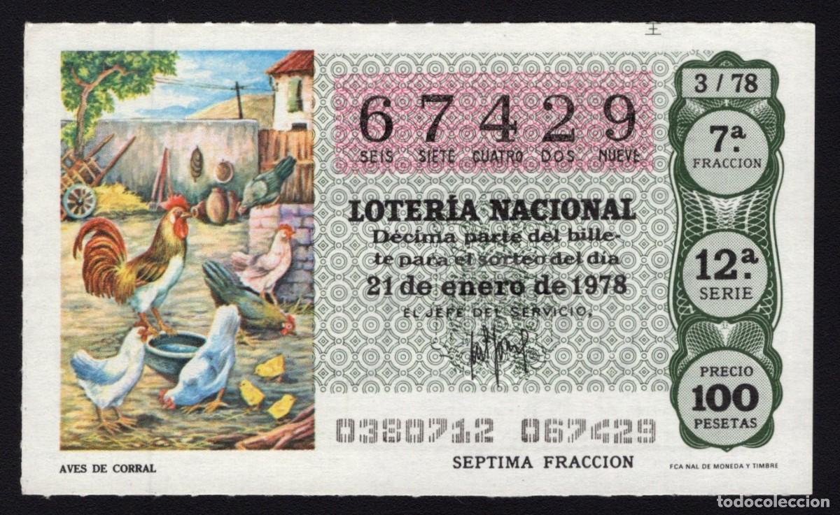 Nationale spanische Lotterie: L. Nacional 21 Enero 1978. Aves de Corral. N&ordm; 67429. Adm&oacute;n 98 Madrid. Desaparecida.