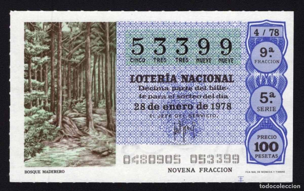 National Spanish Lottery: L. Nacional 28 Enero 1978. Bosque Maderero. n&ordm; 53399. Adm&oacute;n 12 Conchita. Madrid. Desaparecida