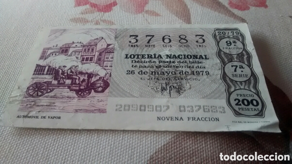 National Spanish Lottery: DECIMO DE LA LOTERIA NACIONAL. SORTEO 26 MAYO 1979 20/79 AUTOMOVIL DE VAPOR