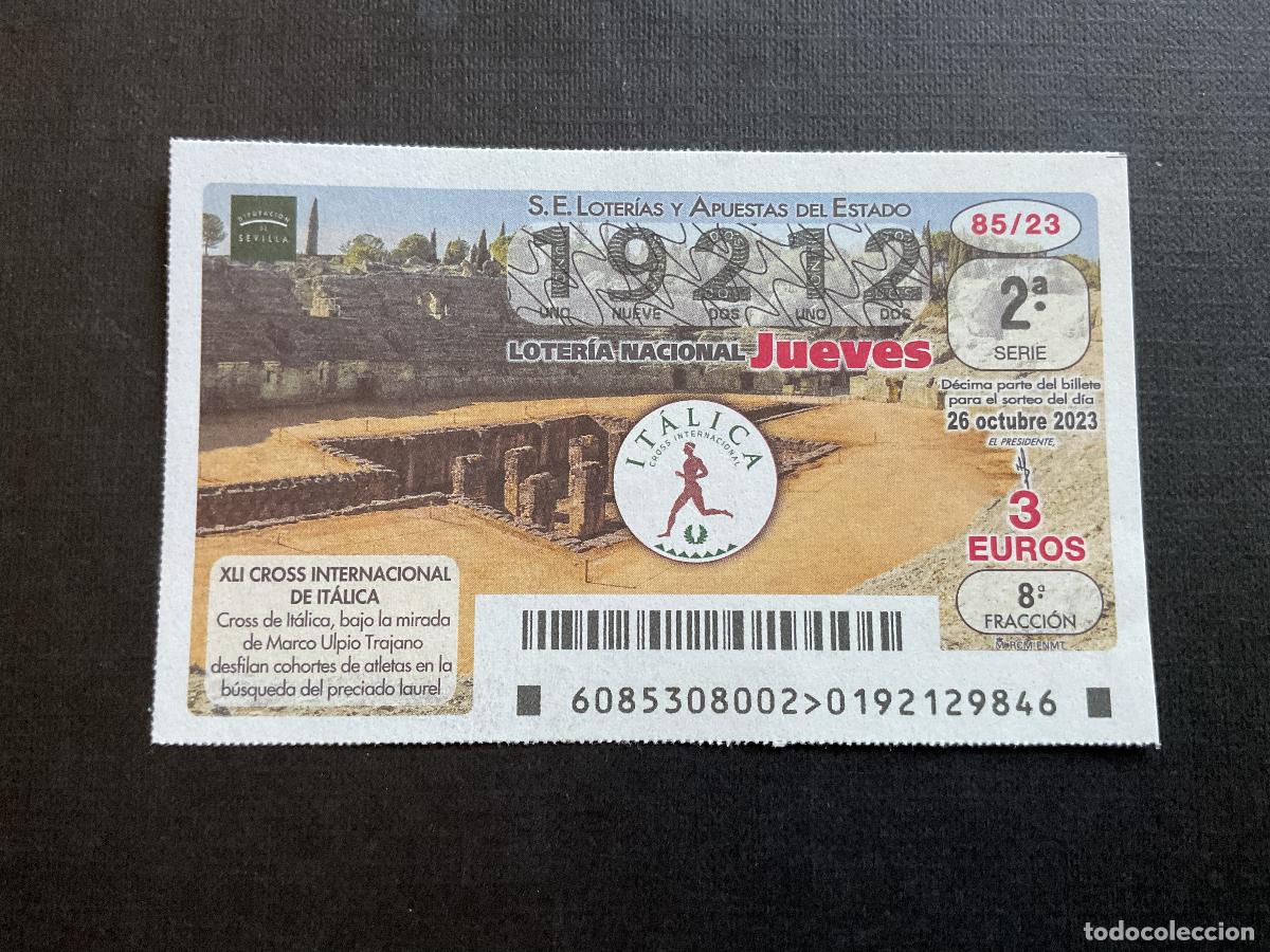 National Spanish Lottery: DECIMO LOTERIA JUEVES N&ordm; 19212 SORTEO 85 A&Ntilde;O 2023