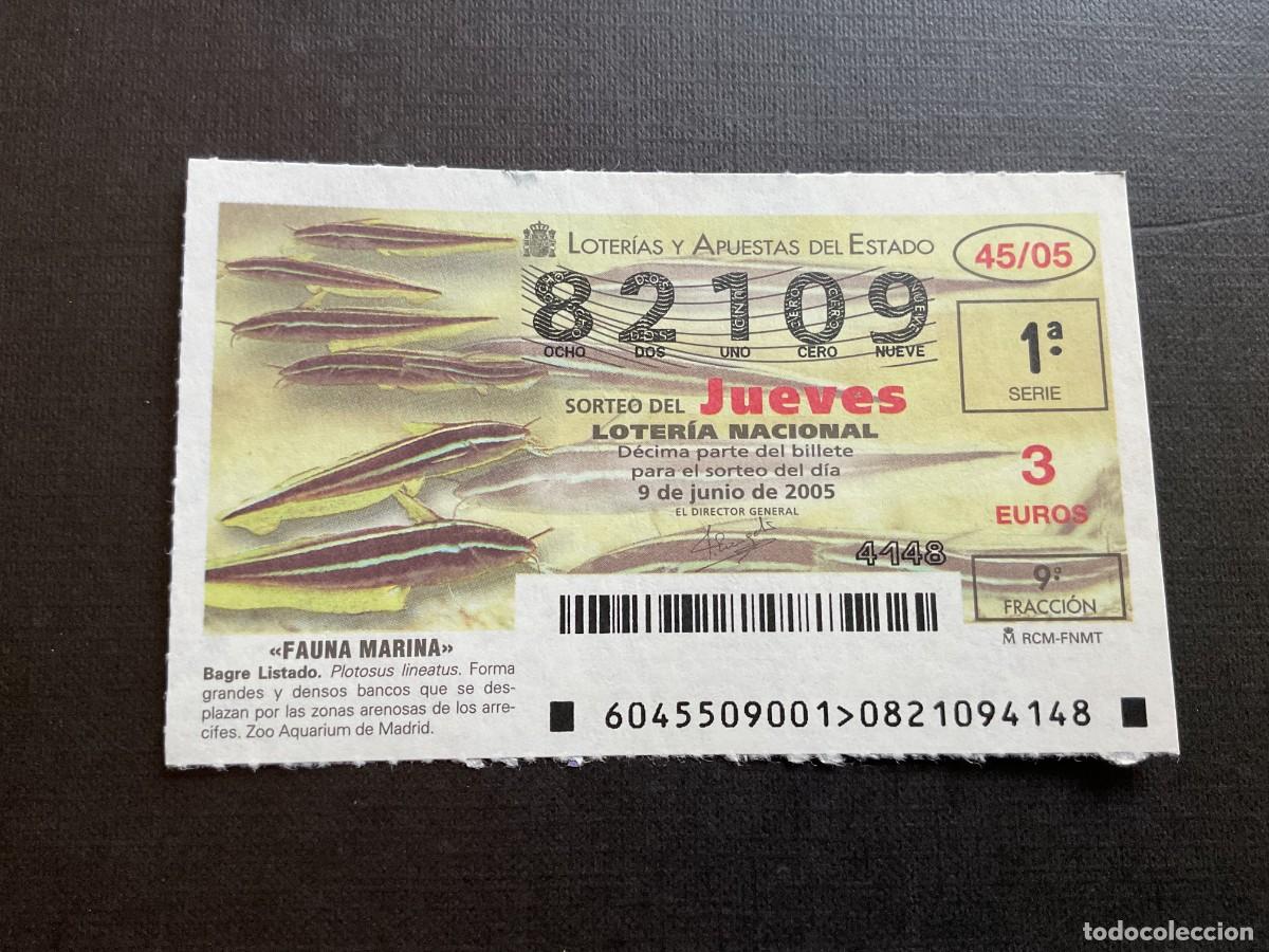 National Spanish Lottery: DECIMO LOTERIA JUEVES N&ordm; 82109 SORTEO 45 A&Ntilde;O 2005