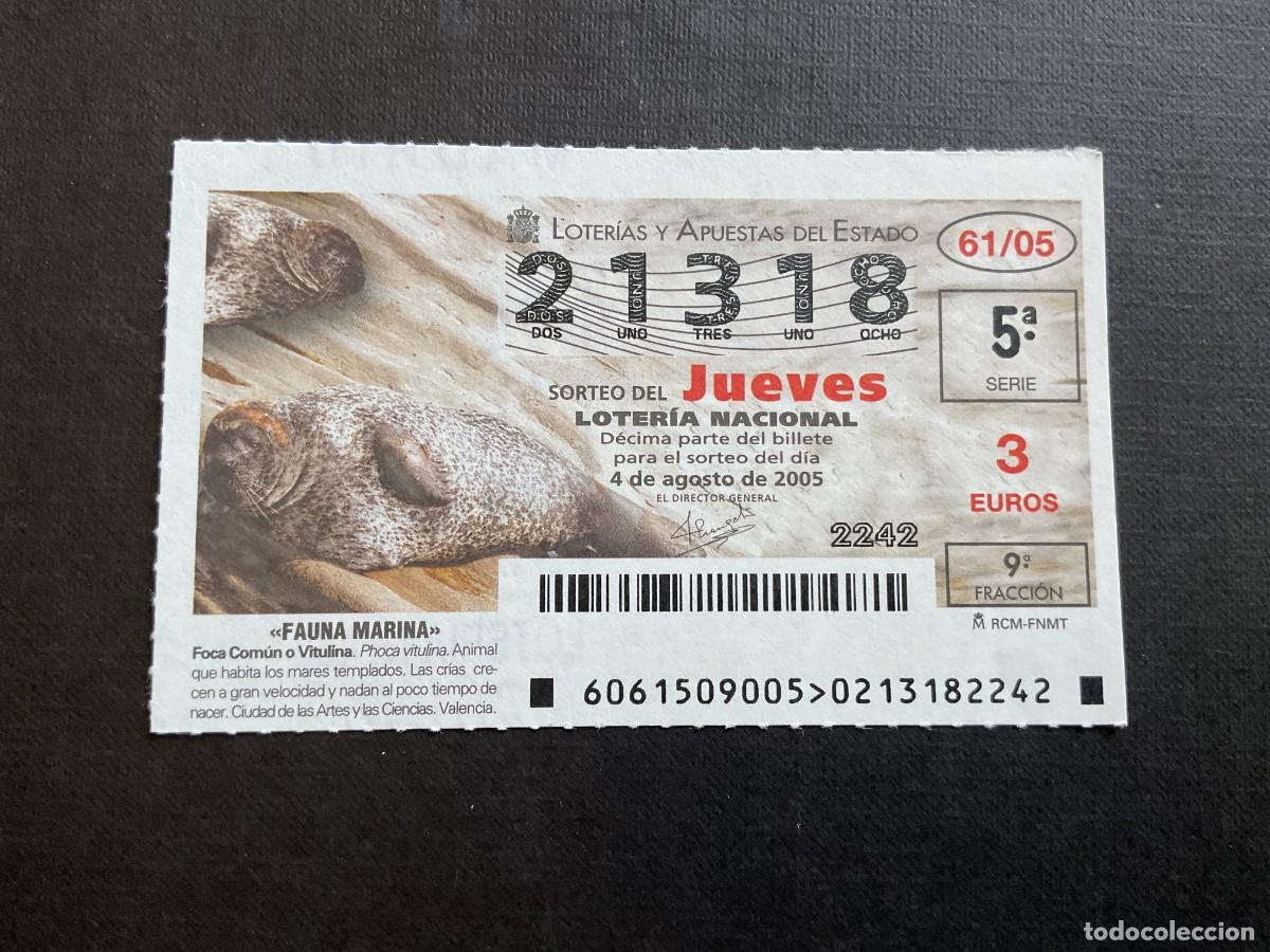 National Spanish Lottery: DECIMO LOTERIA JUEVES N&ordm; 21318 SORTEO 61 A&Ntilde;O 2005