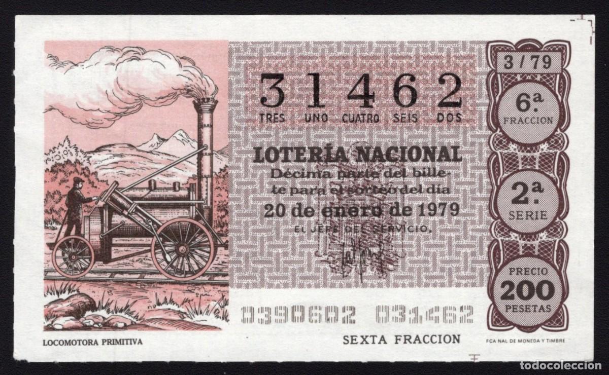 National Spanish Lottery: L. Nacional 20 Enero 1979. n&ordm; 31462. Locomotora Primitiva. Adm&oacute;n Do&ntilde;a Manolita. Madrid. Cambio ubica