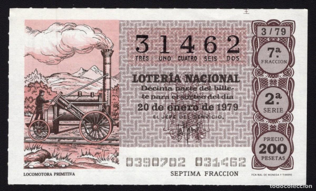 National Spanish Lottery: L. Nacional 20 Enero 1979. n&ordm; 31462. Locomotora Primitiva. Adm&oacute;n Do&ntilde;a Manolita. Madrid. Cambio ubica