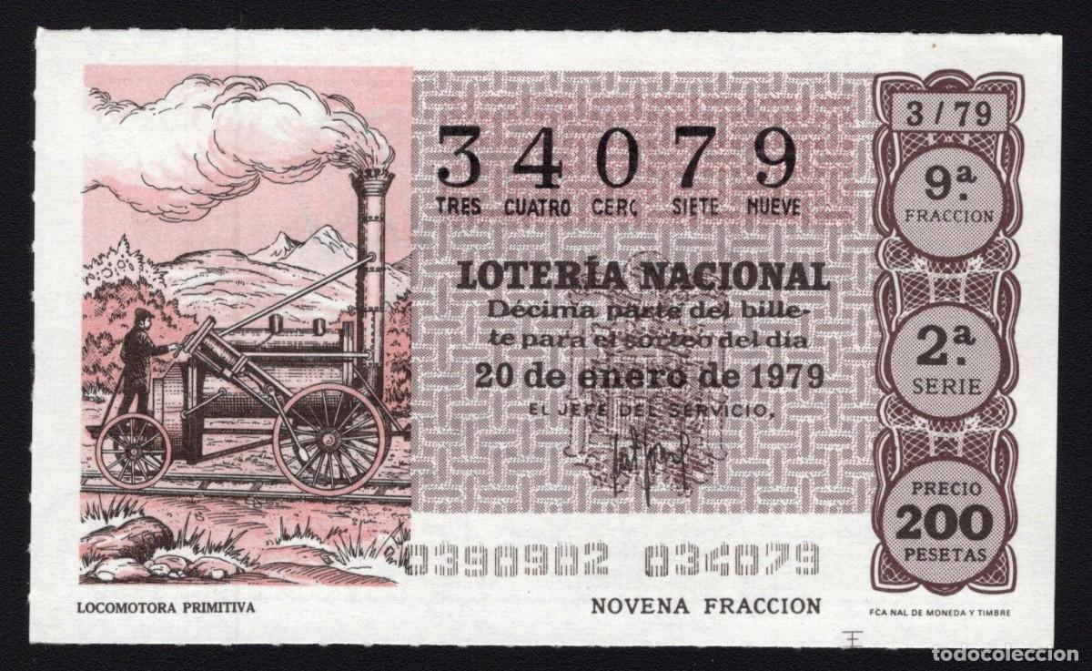 National Spanish Lottery: L. Nacional 20 Enero 1979. n&ordm; 34079. Locomotora Primitiva. Adm&oacute;n 51. Madrid. Desaparecida.