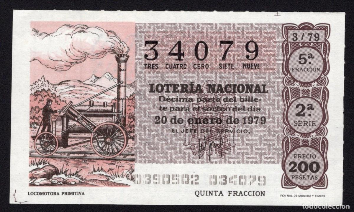 National Spanish Lottery: L. Nacional 20 Enero 1979. n&ordm; 34079. Locomotora Primitiva. Adm&oacute;n 51. Madrid. Desaparecida.