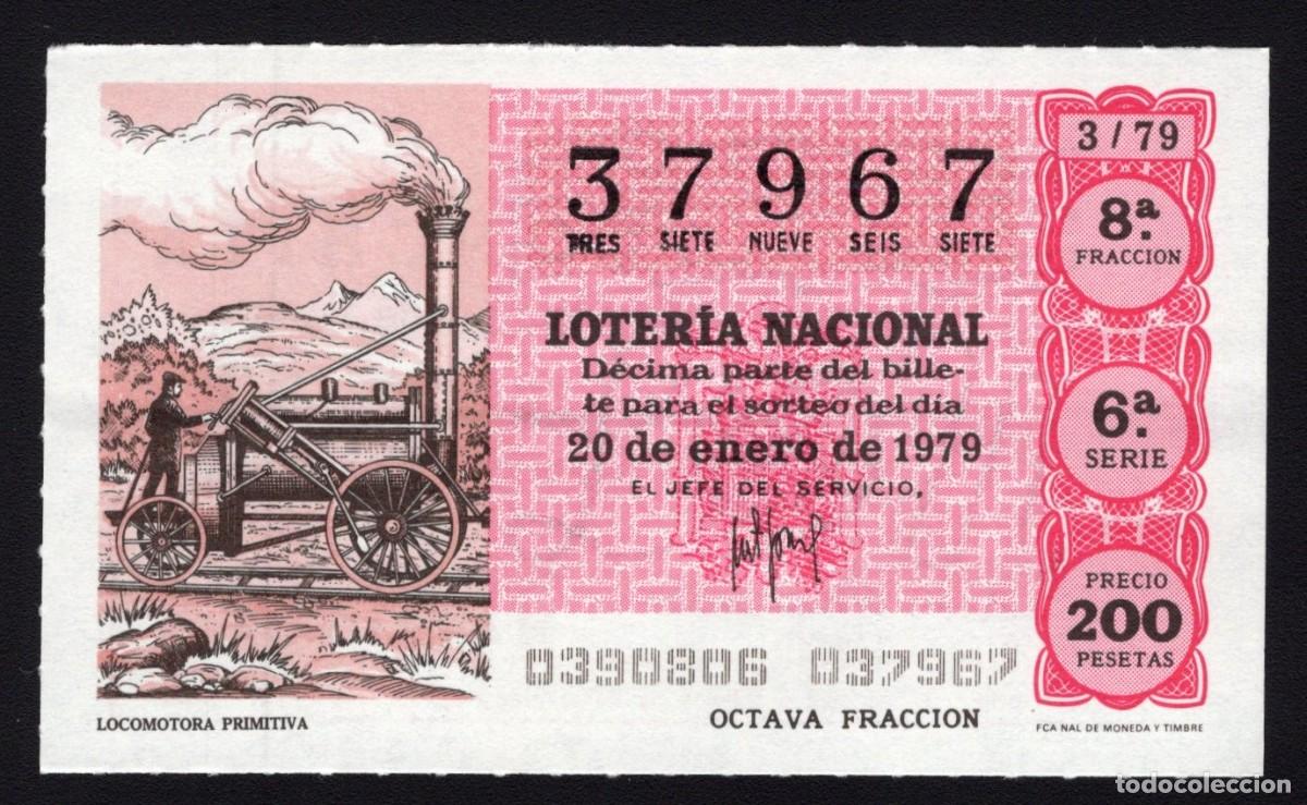 National Spanish Lottery: L. Nacional 20 Enero 1979. n&ordm; 37967. Locomotora Primitiva. Adm&oacute;n 12 Conchita. Madrid. Desaparecida.