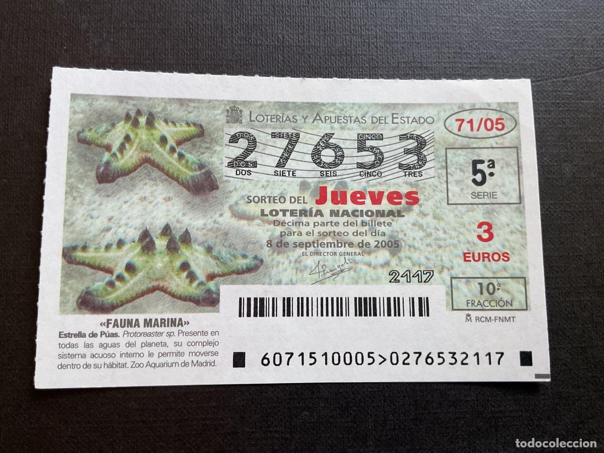 National Spanish Lottery: DECIMO LOTERIA JUEVES N&ordm; 27653 SORTEO 71 A&Ntilde;O 2005