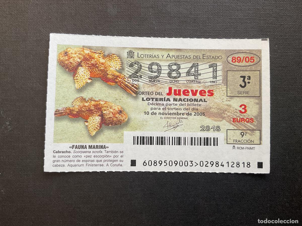National Spanish Lottery: DECIMO LOTERIA JUEVES N&ordm; 29841 SORTEO 89 A&Ntilde;O 2005