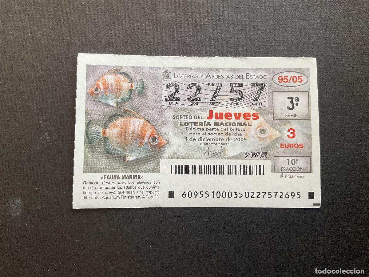 National Spanish Lottery: DECIMO LOTERIA JUEVES N&ordm; 22757 SORTEO 95 A&Ntilde;O 2005