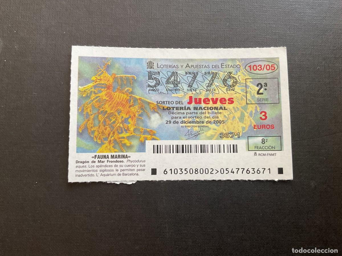 National Spanish Lottery: DECIMO LOTERIA JUEVES N&ordm; 54776 SORTEO 103 A&Ntilde;O 2005