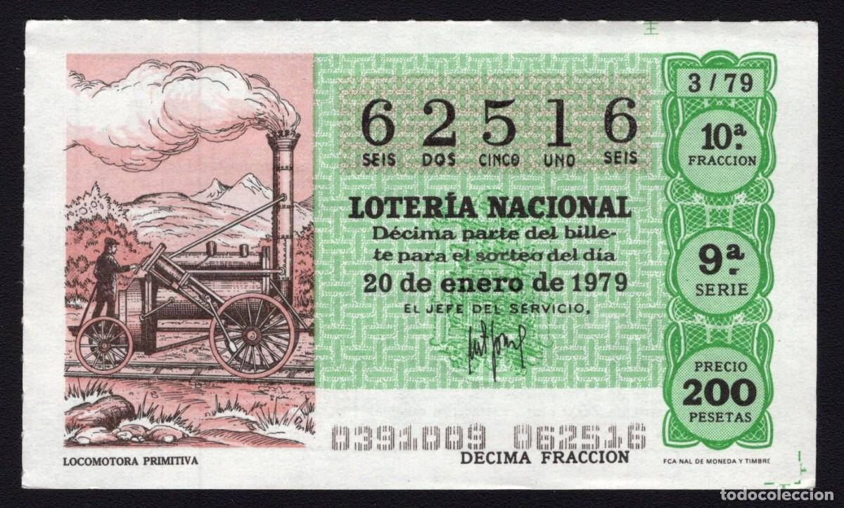 National Spanish Lottery: L. Nacional 20 Enero 1979. n&ordm; 62516. Locomotora Primitiva. Adm&oacute;n 12. Conchita. Madrid. desaparecida.