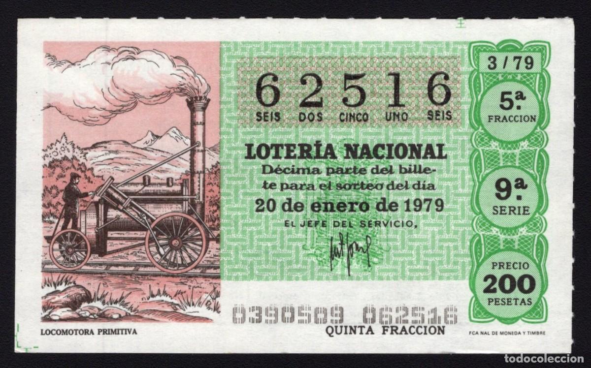 National Spanish Lottery: L. Nacional 20 Enero 1979. n&ordm; 62516. Locomotora Primitiva. Adm&oacute;n 12. Conchita. Madrid. desaparecida.