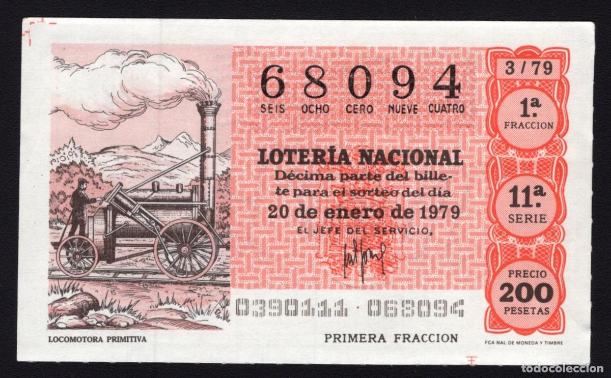 National Spanish Lottery: L. Nacional 20 Enero 1979. n&ordm; 68094. Locomotora Primitiva. Adm&oacute;n Sonsoles. &Aacute;vila. Desaparecida.