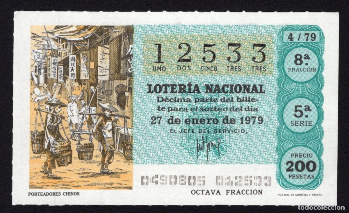 National Spanish Lottery: L. Nacional 27 Enero 1979. Porteadores Chinos. N&ordm; 12533. Adm&oacute;n. n&ordm; 61. S. Antonio. Madrid.