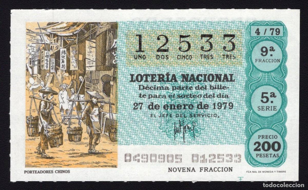 National Spanish Lottery: L. Nacional 27 Enero 1979. Porteadores Chinos. N&ordm; 12533. Adm&oacute;n. n&ordm; 61. S. Antonio. Madrid.
