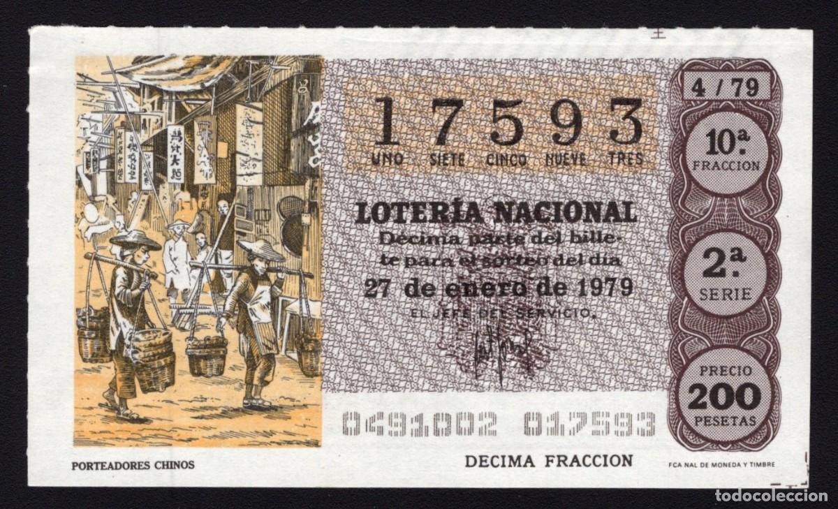 National Spanish Lottery: L. Nacional 27 Enero 1979. Porteadores Chinos. N&ordm; 17593. Adm&oacute;n. n&ordm; 136 Ana. Madrid. Desaparecida.