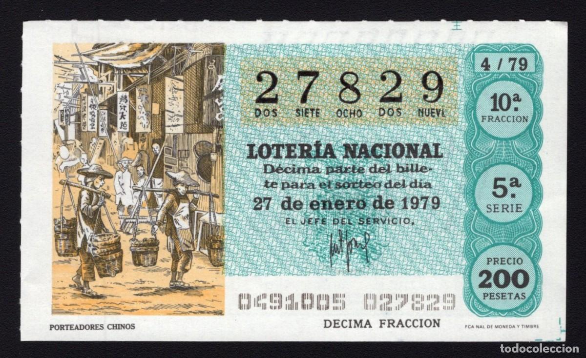 National Spanish Lottery: L. Nacional 27 Enero 1979. Porteadores Chinos. N&ordm; 27829. Adm&oacute;n. n&ordm; 111. Madrid.