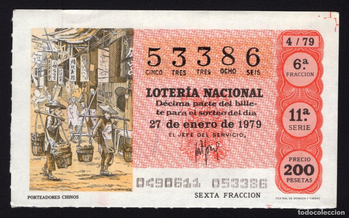 National Spanish Lottery: L. Nacional 27 Enero 1979. Porteadores Chinos. N&ordm; 53386. Adm&oacute;n. n&ordm; 12 Conchita. Madrid. Desaparecida
