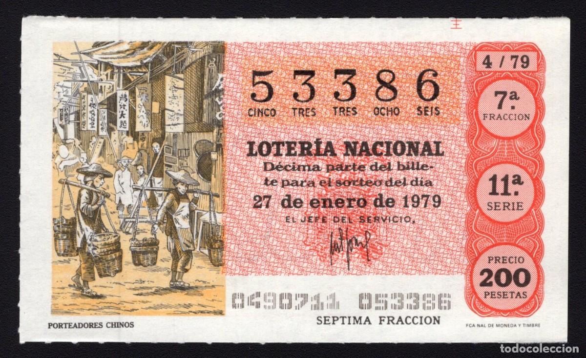 National Spanish Lottery: L. Nacional 27 Enero 1979. Porteadores Chinos. N&ordm; 53386. Adm&oacute;n. n&ordm; 12 Conchita. Madrid. Desaparecida