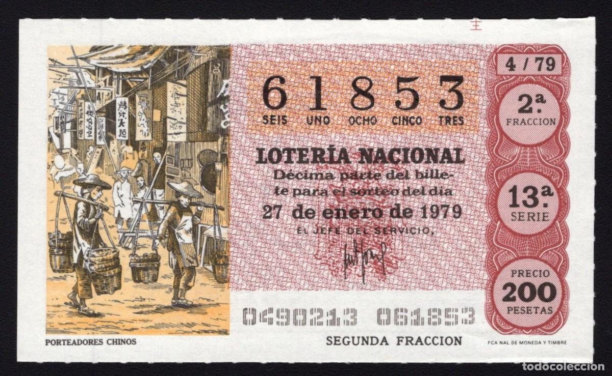 National Spanish Lottery: L. Nacional 27 Enero 1979. Porteadores Chinos. N&ordm; 61853. Adm&oacute;n. n&ordm; 12 Conchita. Madrid. Desaparecida