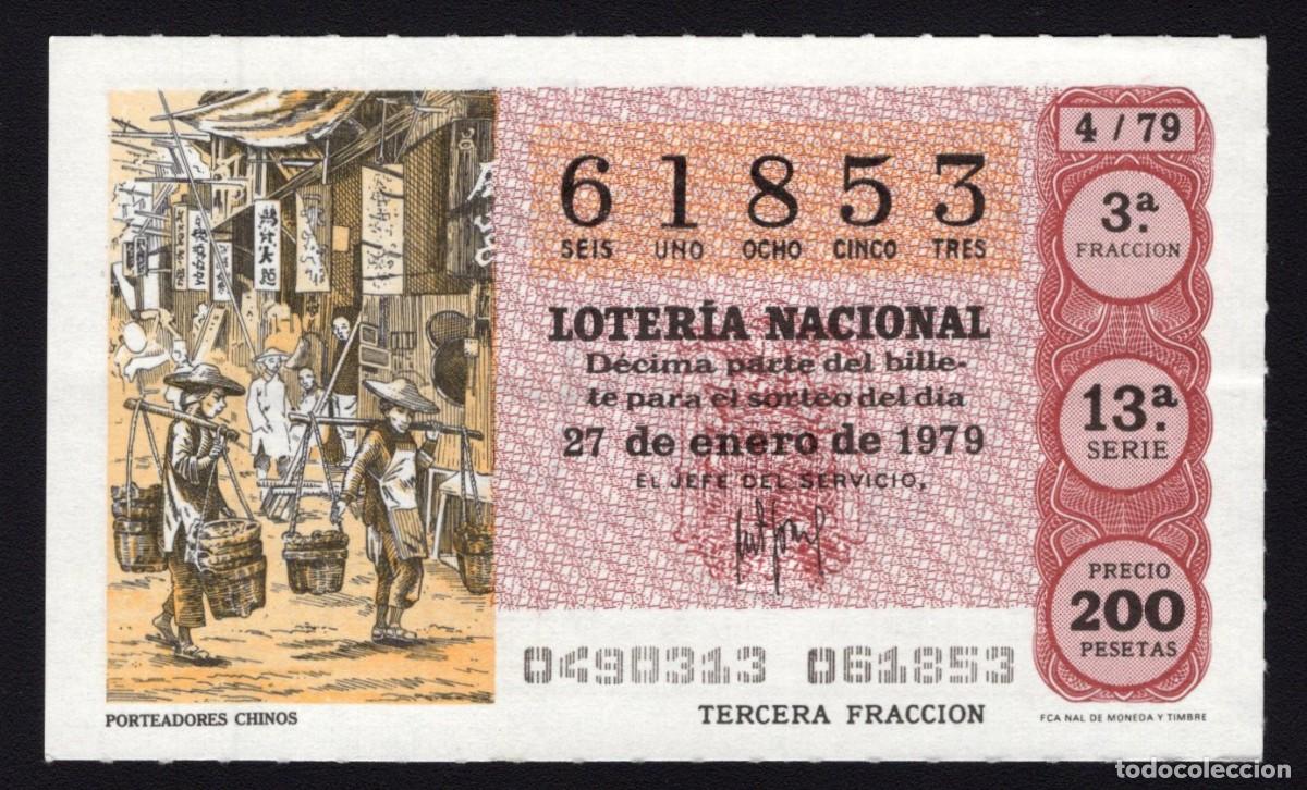 National Spanish Lottery: L. Nacional 27 Enero 1979. Porteadores Chinos. N&ordm; 61853. Adm&oacute;n. n&ordm; 12 Conchita. Madrid. Desaparecida