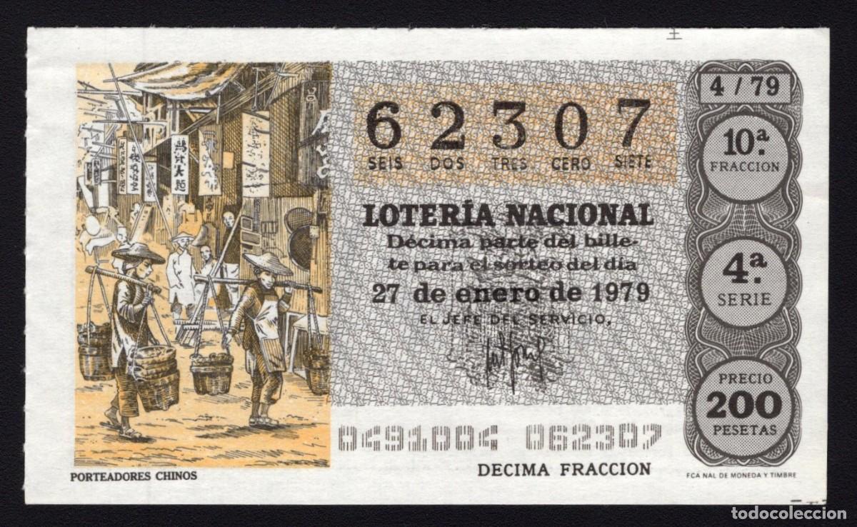 National Spanish Lottery: L. Nacional 27 Enero 1979. Porteadores Chinos. N&ordm; 62307. Adm&oacute;n. n&ordm; 62. La Paloma. Madrid. Desapareci