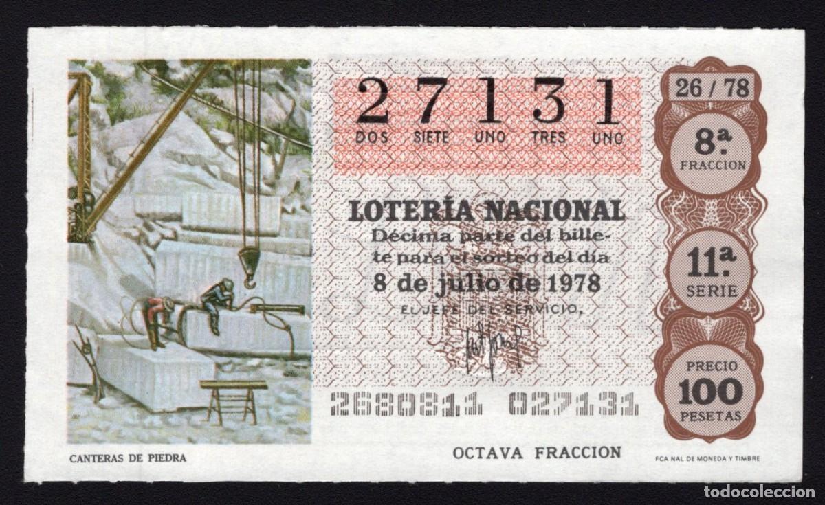 National Spanish Lottery: L. Nacional 8 Julio 1978. Canteras de Piedra. N&ordm; 27131. Admon 98. Madrid. Desaparecida