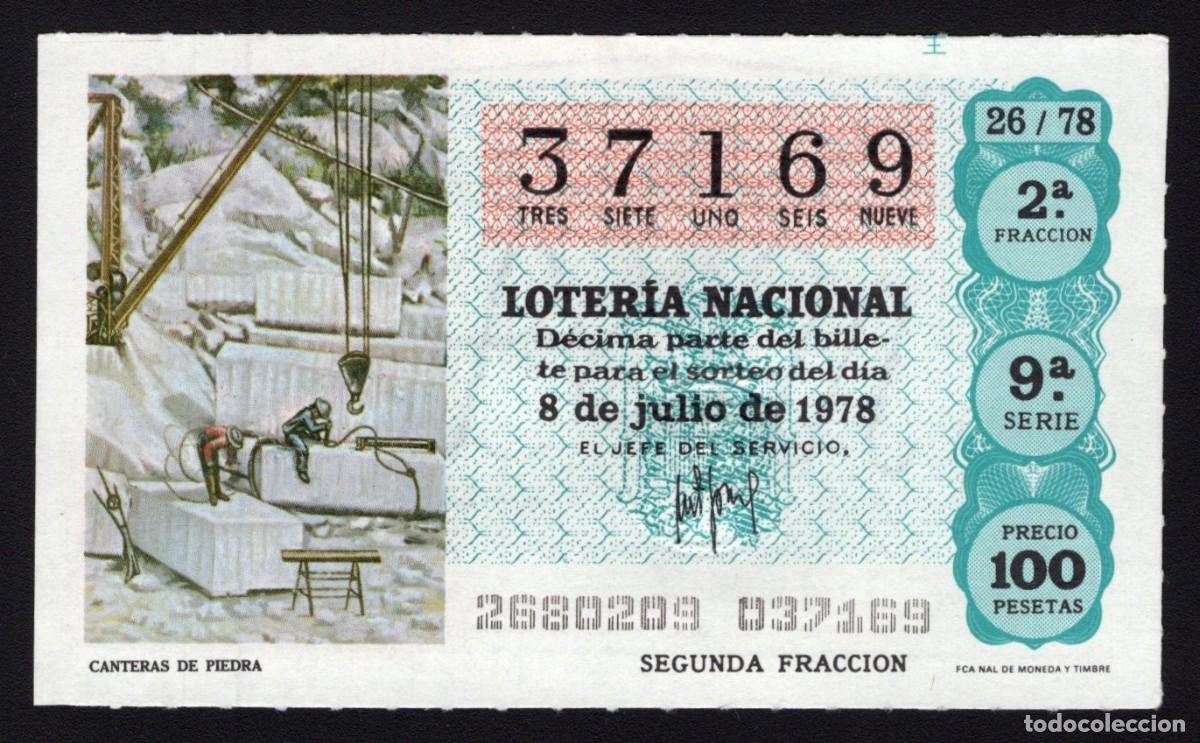 National Spanish Lottery: L. Nacional 8 Julio 1978. Canteras de Piedra. N&ordm; 37169. Admon La 93 Ardilla. Madrid. Desaparecida.