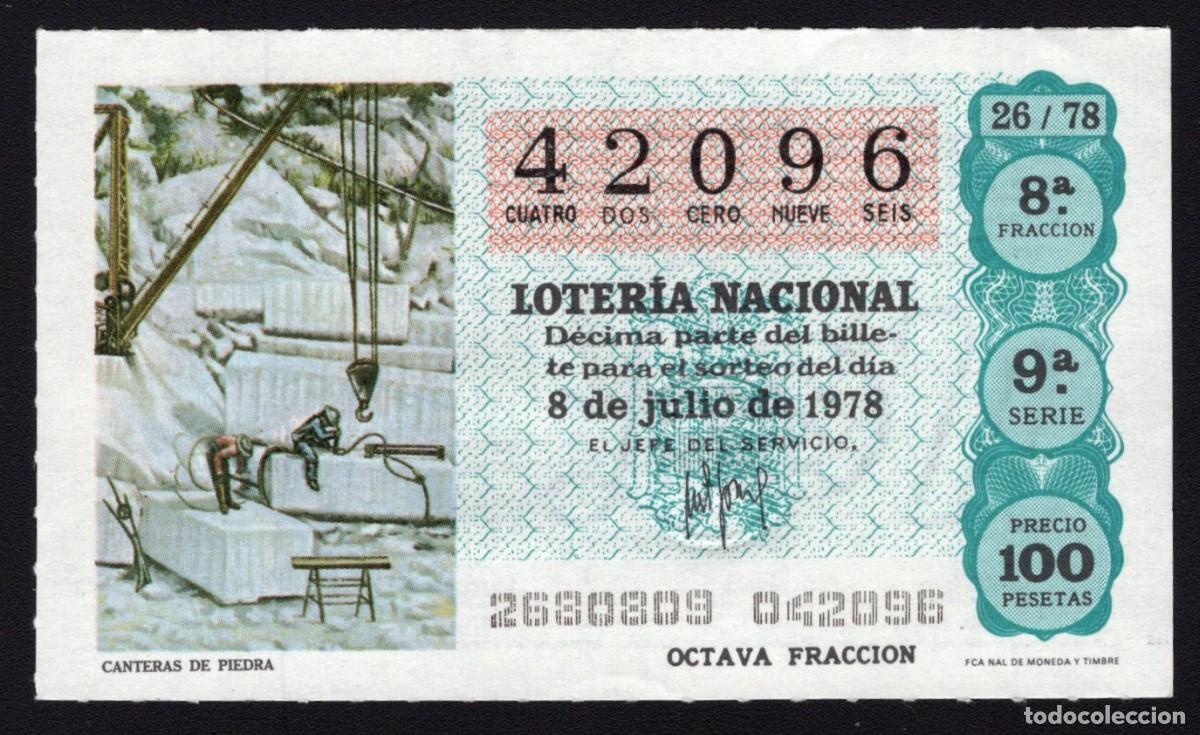 National Spanish Lottery: L. Nacional 8 Julio 1978. Canteras de Piedra. N&ordm; 42096. Admon 93 La Ardilla. Madrid. Desaparecida.