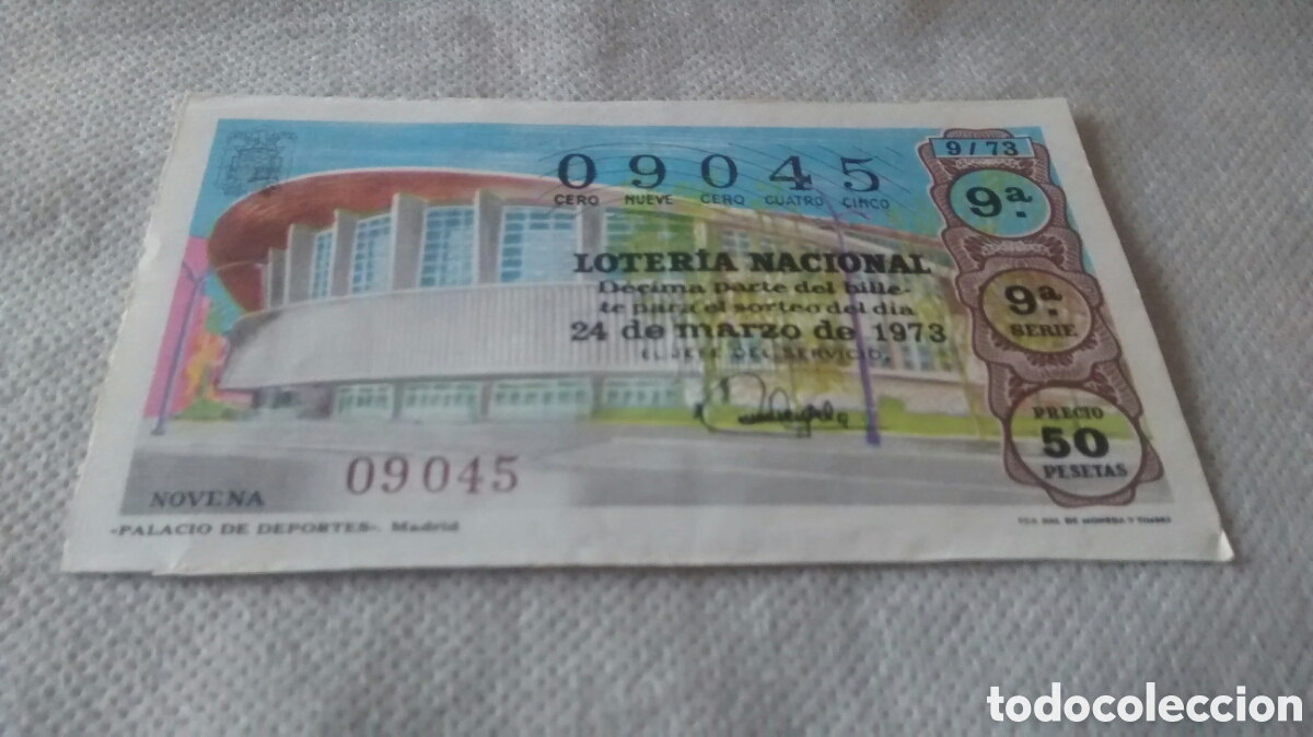 National Spanish Lottery: DECIMO DE LA LOTERIA NACIONAL. SORTEO 24 DE MARZO 1973. 9/73 PALACIO DE DEPORTES. MADRID