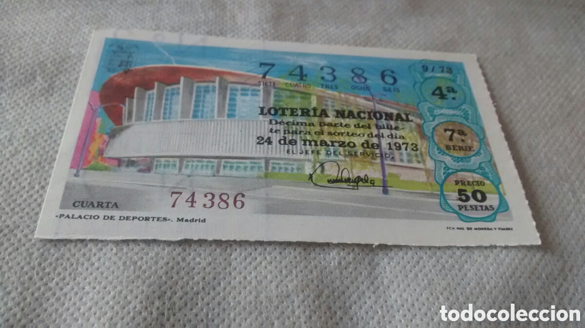 National Spanish Lottery: DECIMO DE LA LOTERIA NACIONAL. SORTEO 24 DE MARZO 1973. 9/73 PALACIO DE DEPORTES. MADRID
