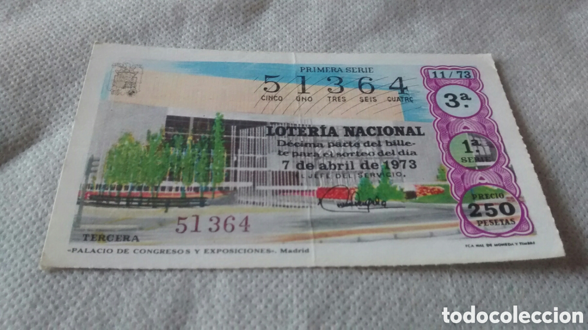 Nationale spanische Lotterie: DECIMO DE LA LOTERIA NACIONAL. SORTEO 7 ABRIL 1973 11/73 PALACIO DE CONGRESOS Y EXPOSICIONES MADRID