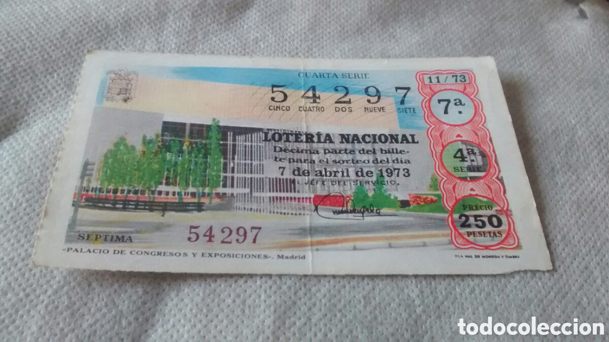 Nationale spanische Lotterie: DECIMO DE LA LOTERIA NACIONAL. SORTEO 7 ABRIL 1973 11/73 PALACIO DE CONGRESOS Y EXPOSICIONES MADRID