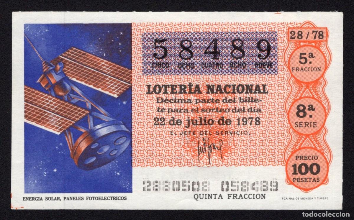 Nationale spanische Lotterie: L. Nacional 22 Julio 1978. Energ&iacute;a Solar. N&ordm; 58489. Admon n&ordm; 65 Embajadores. Madrid. Desaparecida.