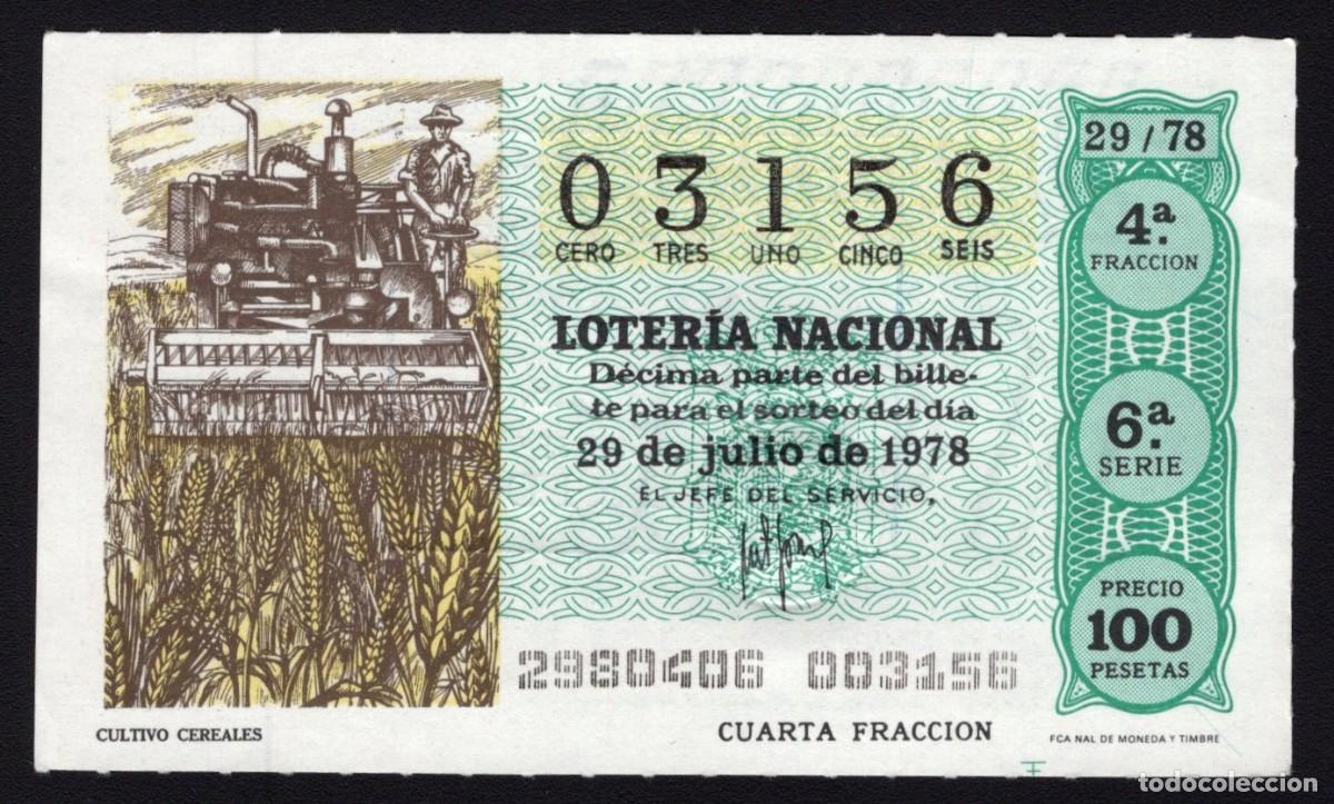 Nationale spanische Lotterie: L. Nacional 29 Julio 1978. Cultivo Cereales. N&ordm; 03156. Adm&oacute;n 98. Madrid. Desaparecida.