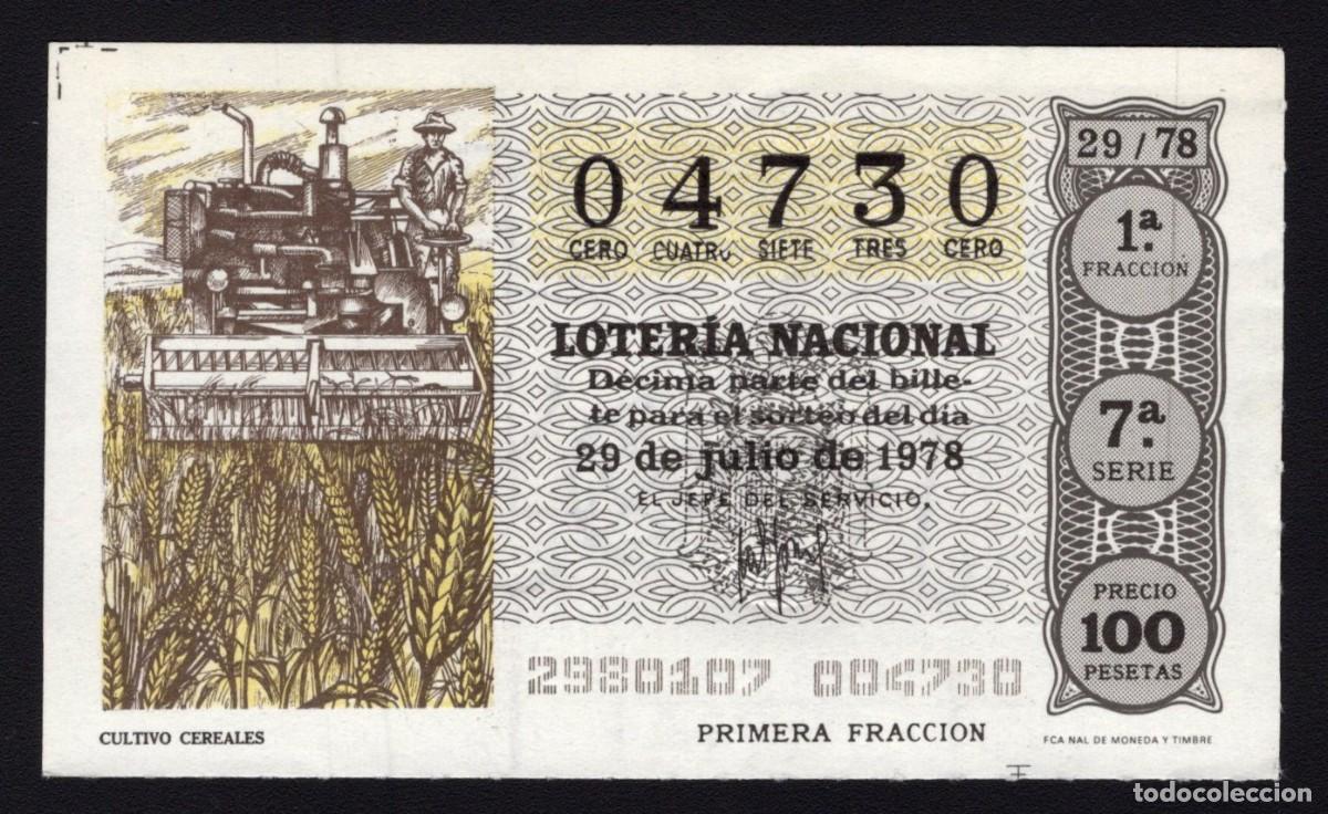 Nationale spanische Lotterie: L. Nacional 29 Julio 1978. Cultivo Cereales. N&ordm; 04730. Adm&oacute;n 141 Estaci&oacute;n sur Autobuses. Madrid. Des