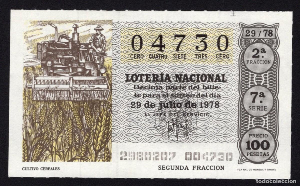 Nationale spanische Lotterie: L. Nacional 29 Julio 1978. Cultivo Cereales. N&ordm; 04730. Adm&oacute;n 141 Estaci&oacute;n sur Autobuses. Madrid. Des